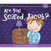 Are You Scared, Jacob?