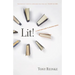 Lit!: A Christian Guide to Reading Books