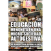 La Educación Menonita En Una Micro-Sociedad Autogestiva