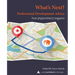 What Next? Professional Development Advice: A php[architect] Anthology