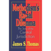 Methodisms Racial Dilemma