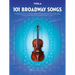101 Broadway Songs for Viola