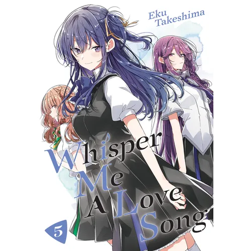 Whisper Me a Love Song 5