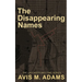 The Disappearing Names