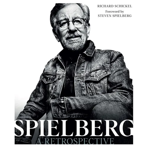 Steven Spielberg: A Retrospective (Updated Edition)