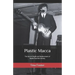 Plastic Macca: The Secret Death and Replacement of Beatle Paul McCartney
