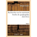 Recherches Sur Les Ossements Fossiles de Quadrupèdes, Tome 4