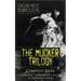 The MUCKER TRILOGY - Complete Series: The Mucker, The Return of a Mucker & The Oakdale Affair: Thriller Classics