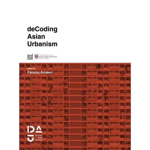 Decoding Asian Urbanism