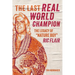 The Last Real World Champion: The Legacy of Nature Boy Ric Flair