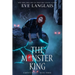 The Monster King