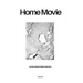 Home Movie