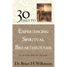 30 Days to Experiencing Spiritual Breakthroughs: Thirty Top Christian Authors Share Their Insights