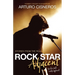 Rock Star Adjacent: Stories from the road - yup, this stuff really happened!
