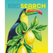 Birdsearch Wordsearch: 90 Bird-Themed Puzzles