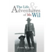 The Life and Adventures of Mr. Wil