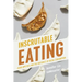 Inscrutable Eating: Asian Appetites and the Rhetorics of Racial Consumption