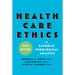 Health Care Ethics: A Catholic Theological Analysis, Fifth Edition