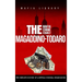 The Magaddino-Todaro Mafia Crime Family: The Complete History of the Buffalo Criminal Organization