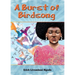 A Burst of Birdsong