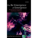 The Re-Emergence of Emergence: The Emergentist Hypothesis from Science to Religion