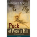 Puck of Pook's Hill (A Fantasy Book) - Illustrated