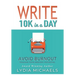 Write 10K in a Day: Avoid Burnout