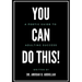You Can Do This!: A Poetic Guide To Adulting Success