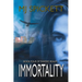 Immortality: Book Four of Raven's Realm