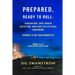 PREPARED, Ready to Roll: Evacuation, Safe-Haven Selection, and Shelter-in-Place Guidebook: Danger is on your doorstep - Book-2 and 3