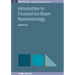 Introduction to Focused Ion Beam Nanometrology