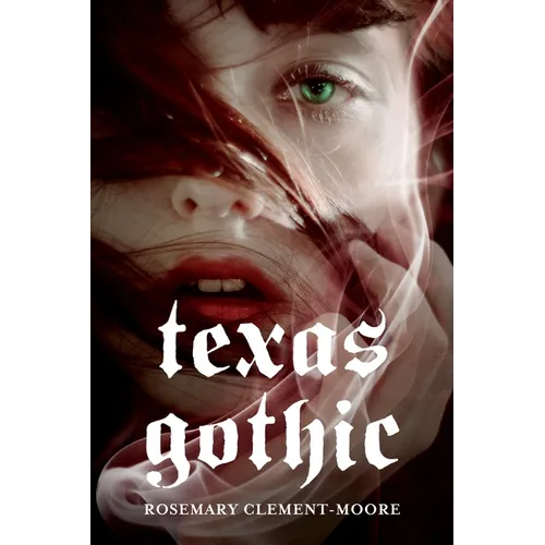 Texas Gothic
