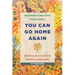 You Can Go Home Again: Reconnecting with Your Family