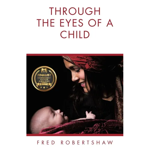 Through the Eyes of a Child