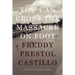 You Can Cross the Massacre on Foot