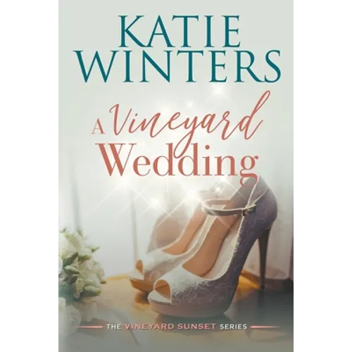 A Vineyard Wedding