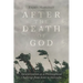 After the Death of God: Secularization as a Philosophical Challenge from Kant to Nietzsche