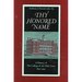 Thy Honored Name: A History of the College of the Holy Cross, 1843-1994