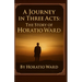A Journey in Three Acts