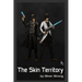 The Skin Territory
