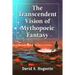 The Transcendent Vision of Mythopoeic Fantasy