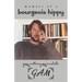 Memoir of a Bourgeois Hippy