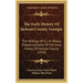 The Early History Of Jackson County, Georgia: The Writings Of G. J. N. Wilson, Embracing Some Of The Early History Of Jackson County (1914)