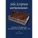 Sola Scriptura and Sectarianism: The Rise of the Rogerenes in Colonial New London, 1664-1721