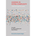 Leading in Hyper-Complexity: A Practical Guide for Leaders