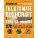 The Ultimate Bushcraft Survival Manual