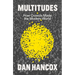 Multitudes: How Crowds Made the Modern World