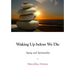 Waking Up before We Die: Aging and Spirituality