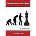 Modern Ideas in Chess, 21st Century Edition
