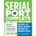 Serial Port Complete: COM Ports, USB Virtual COM Ports, and Ports for Embedded Systems